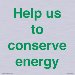 Help us to conserve energy 
